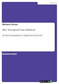 Der "Liverpool Care Pathway" - Melanie Zinner - E-Book