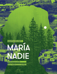 María Nadie - Marta Brunet - E-Book