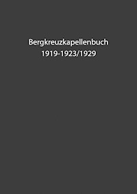 Bergkreuzkapellenbuch -  - E-Book