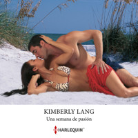 Una semana de pasión - Kimberly Lang - Hörbuch