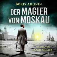 Der Magier von Moskau - Boris Akunin - E-Book + Hörbuch