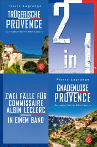 Trügerische Provence / Gnadenlose Provence – Zwei Fälle für Commissaire Albin Leclerc in einem Band - Pierre Lagrange - E-Book