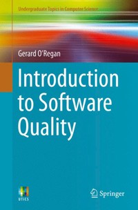 Introduction to Software Quality - Gerard O Regan - E-Book