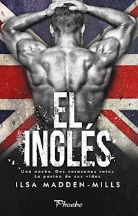 El inglés - Ilsa Madden-Mills - E-Book