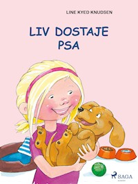 Liv i Emma: Liv dostaje psa - Line Kyed Knudsen - E-Book