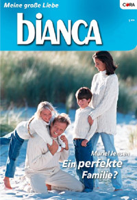 Eine perfekte Familie? - Muriel Jensen - E-Book