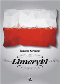 Limeryki - Tadeusz Kurowski - E-Book