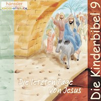 Die letzten Tage von Jesus - Die Bibel - Hörbuch