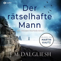 Der rätselhafte Mann - Hidden-Norfolk-Krimi, Band 4 (ungekürzt) - J M Dalgliesh - Hörbuch