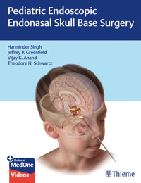 Pediatric Endoscopic Endonasal Skull Base Surgery - Harminder Singh - E-Book