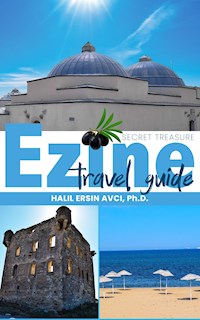 Ezine Travel Guide - Halil Ersin Avci - E-Book