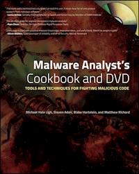 Malware Analyst's Cookbook and DVD - Michael Ligh - E-Book