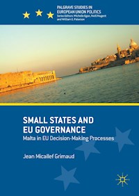 Small States and EU Governance - Jean Micallef Grimaud - E-Book