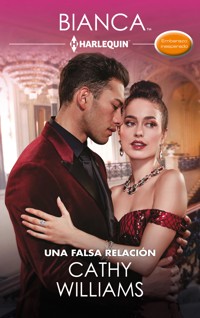 Una falsa relación - Cathy Williams - E-Book