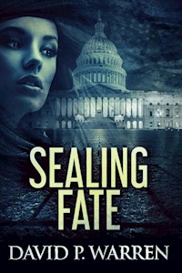 Sealing Fate - David P. Warren - E-Book