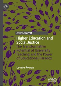 Higher Education and Social Justice - Leonie Rowan - E-Book