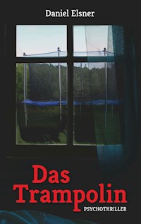Das Trampolin - Daniel Elsner - E-Book