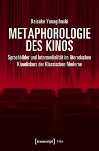 Metaphorologie des Kinos - Daisuke Yanagibashi - E-Book