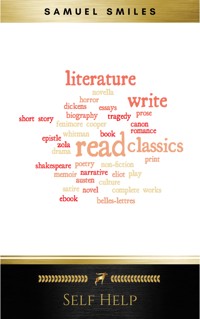 Self Help - Samuel Smiles - E-Book