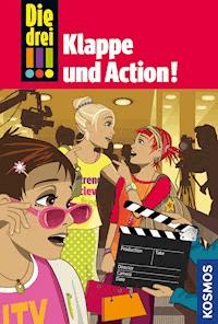Die drei !!!, 54, Klappe und Action! (drei Ausrufezeichen) - Mira Sol - E-Book
