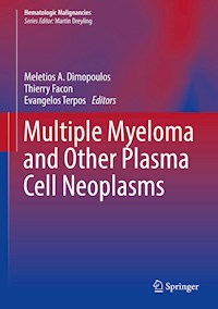 Multiple Myeloma and Other Plasma Cell Neoplasms -  - E-Book