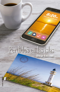 Perdidos en las islas - Diego Encinas - E-Book