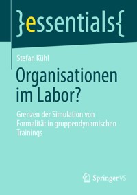 Organisationen im Labor? - Stefan Kühl - E-Book