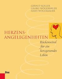 Herzensangelegenheiten - Gerald Koller - E-Book