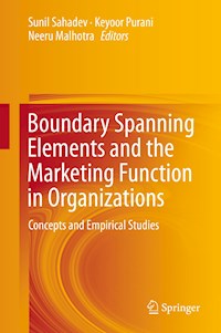 Boundary Spanning Elements and the Marketing Function in Organizations -  - E-Book