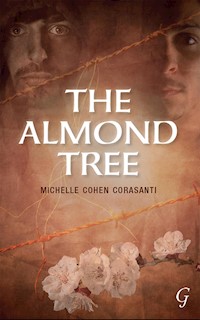 The Almond Tree, The - Michelle Cohen Corasanti - E-Book