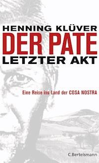 Der Pate - letzter Akt - Henning Klüver - E-Book