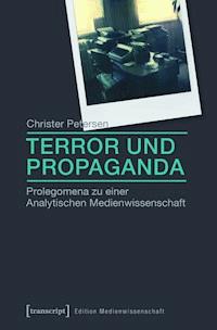 Terror und Propaganda - Christer Petersen - E-Book