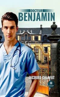 Docteur Benjamin - Jacques Calafat - E-Book