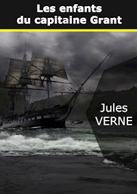 Les enfants du capitaine Grant - Jules Verne - E-Book