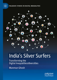 India's Silver Surfers - Munmun Ghosh - E-Book