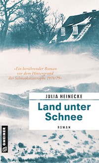 Land unter Schnee - Julia Heinecke - E-Book