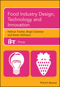 Food Industry Design, Technology and Innovation - Helmut Traitler - E-Book