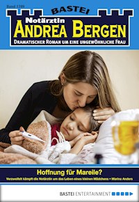 Notärztin Andrea Bergen 1289 - Marina Anders - E-Book