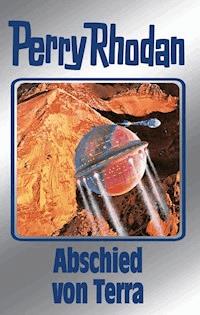 Perry Rhodan 93: Abschied von Terra (Silberband) - Clark Darlton - E-Book