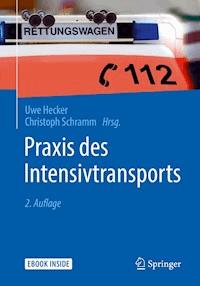 Praxis des Intensivtransports -  - E-Book