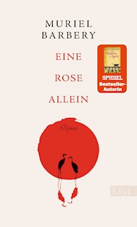 Eine Rose allein - Muriel Barbery - E-Book