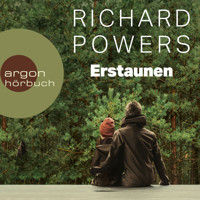 Erstaunen (Ungekürzt) - Richard Powers - Hörbuch