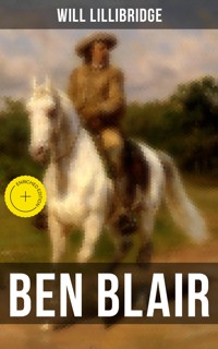 Ben Blair - Lillibridge Will - E-Book