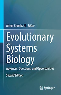 Evolutionary Systems Biology -  - E-Book