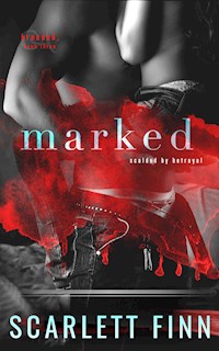 Marked - Scarlett Finn - E-Book