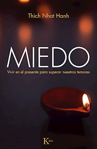 Miedo - Thich Nhat Hanh - E-Book
