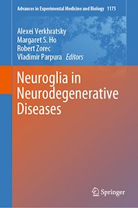 Neuroglia in Neurodegenerative Diseases -  - E-Book