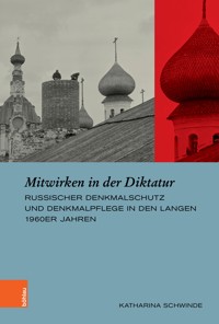Mitwirken in der Diktatur - Katharina Schwinde - E-Book
