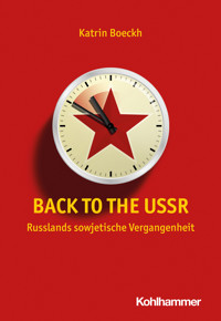 Back to the USSR - Katrin Boeckh - E-Book
