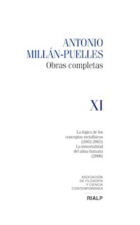 Millán-Puelles Vol. XI Obras Completas - Antonio Millán-Puelles - E-Book